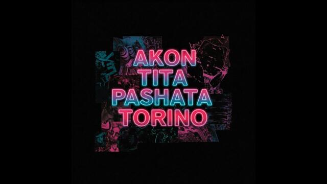 AKON vs TORINO, PASHATA, TITA - GOLA SMACK THAT (Dani White mashup)