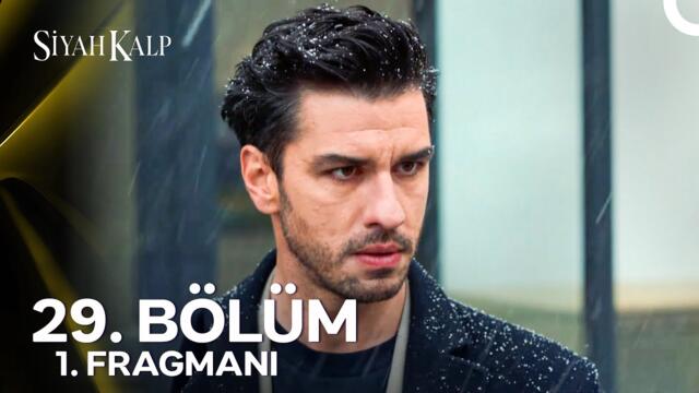 Siyah Kalp 29. Bölüm 1. Fragmanı | "Annemiz Ortada Yok!"