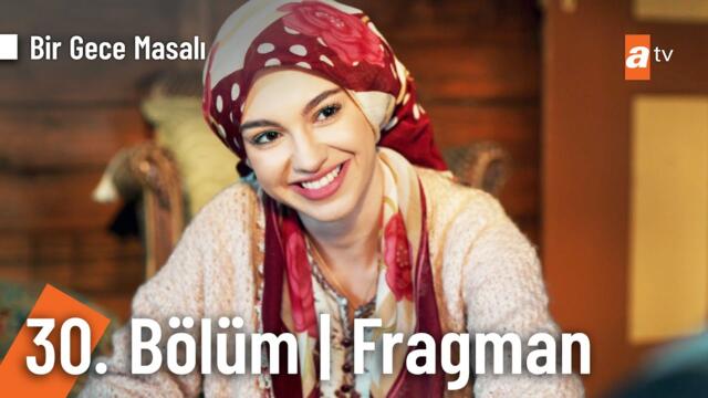 Bir Gece Masalı 30. Bölüm Fragman | "Bir bebeğimiz olsun..."  @birgecemasali