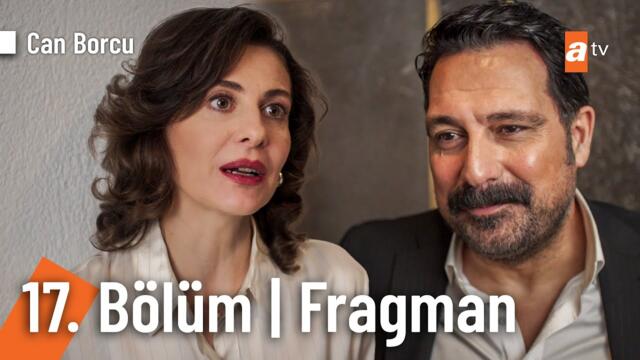 Can Borcu 17. Bölüm Fragmanı | “Sen aşktan anlamayacak kadar körsün yani?” @CanBorcuatv