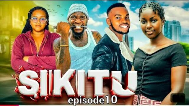 SIKITU  | ep 10 |
