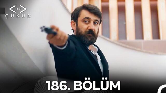 Çukur 186. Bölüm (Kısa Versiyon)