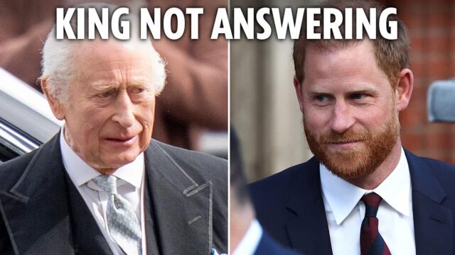 Two major reasons King Charles is refusing calls from Prince Harry - he only has himself to blame