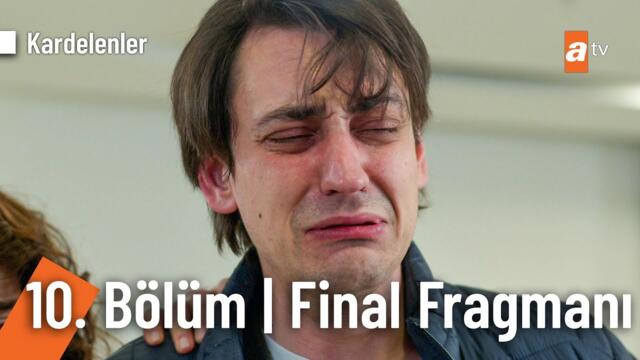 Kardelenler 10. Bölüm Final Fragmanı | "Hani beni bırakıp gitmeyecektin?" @Kardelenleratv