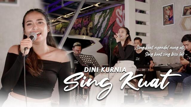 Dini Kurnia - Sing Kuat (Official Music Video) || AREP TURU ILING NONG RIKO || FYP TikTok !!