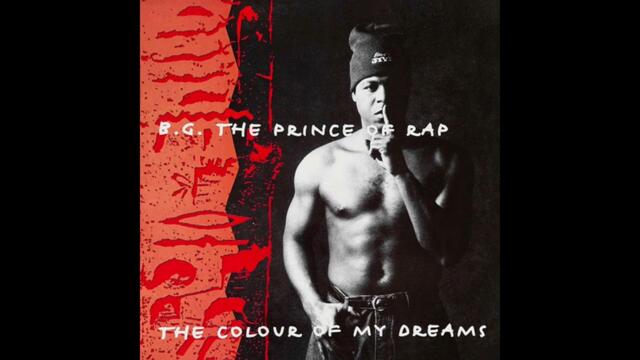 B.G The Prince of rap - Colours Of My Dreams