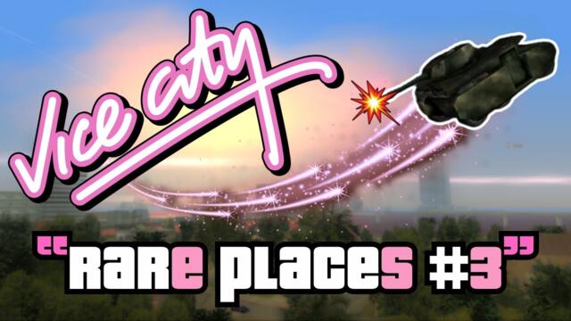 GTA Vice City: Rare Places 3 - ROOFTOPS EXPLORATION