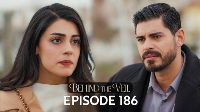 Gelin 186.Bölüm | Behind the Veil Episode 186