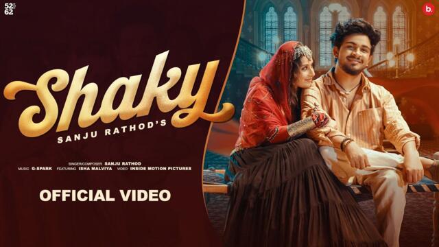 Shaky (Official Video) Sanju Rathod Ft. Isha Malviya | G-Spark | New Marathi Songs 2025