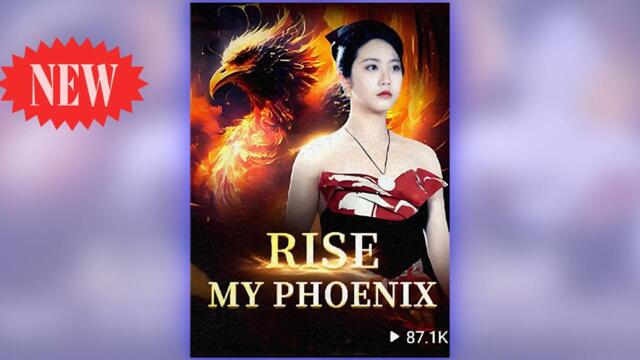 Rise My Phoenix ⠀full