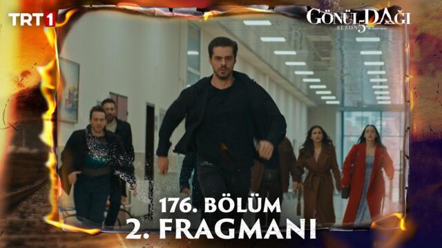 Gönül Dağı 176. Bölüm 2. Fragmanı @trt1