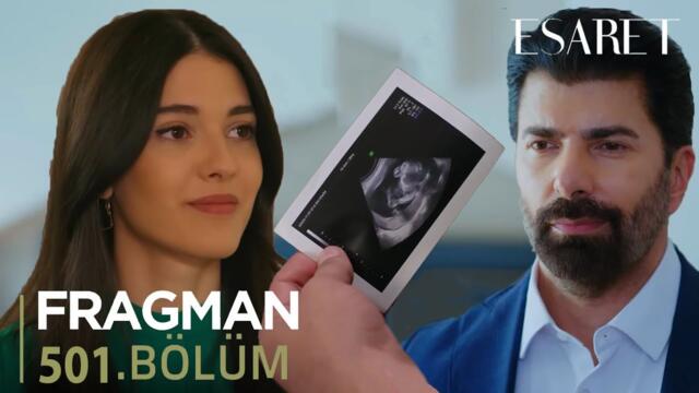 Esaret 501. Bölüm Fragmanı l Meğer Ben Hamileymişim Orhun