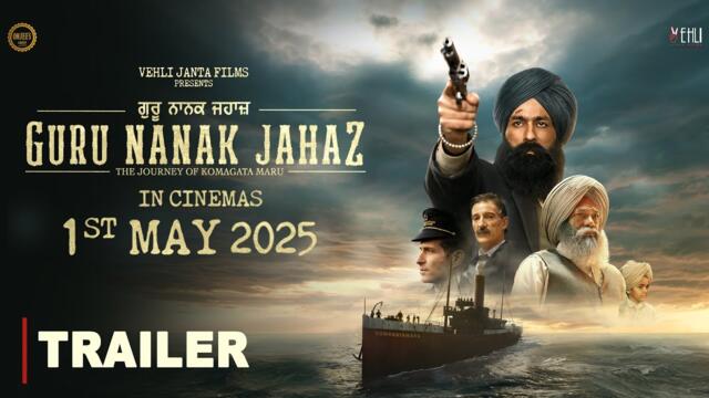 Guru Nanak Jahaz (OFFICIAL TRAILER) Komagata Maru | Tarsem Jassar | Gurpreet Ghuggi | Rel on 1st May