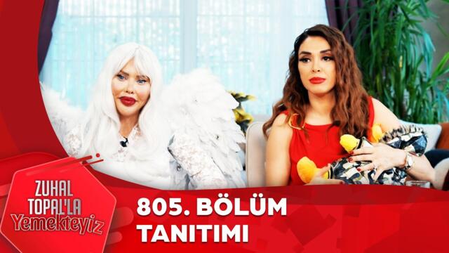 Zuhal Topal'la Yemekteyiz 805. Bölüm Tanıtımı | Zuhal Topal'la Yemekteyiz