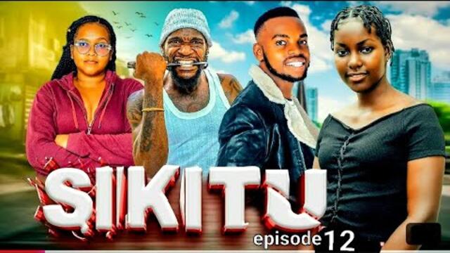 SIKITU | ep 12 |