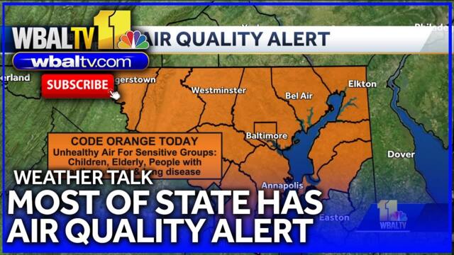 Weather Talk: Region has air quality alert