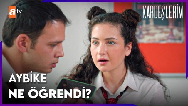 Aybike'yi heyecanlandıran haber - Kardeşlerim 61. Bölüm