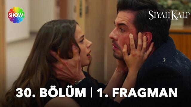 Siyah Kalp 30. Bölüm 1. Fragman | "Eğer birimizden biri yanacaksa, o ben olacağım!"