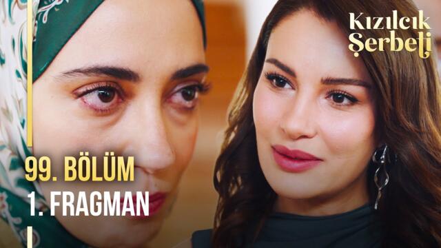 Kızılcık Şerbeti 99. Bölüm 1. Fragman | "Fazla heveslenme...''