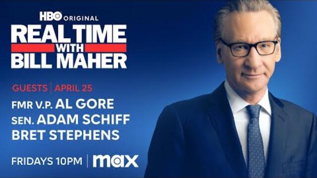 Real Time with Bill Maher 4/25/25 FULL EPISODE - HBO April 25, 2025