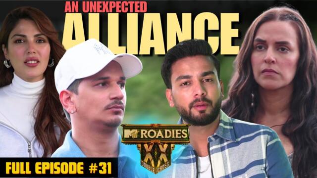 MTV Roadies Double Cross | Full Episode - #31 | From Rivals to Allies: Elvish & Prince's Big Move! 🚀