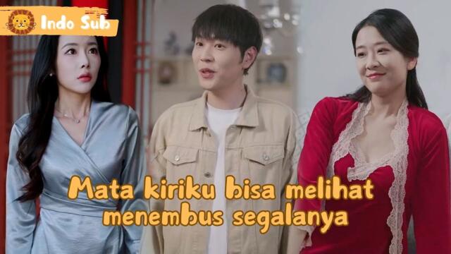 【Indo Sub】Begitu bangun tidur, mata kiriku tiba-tiba bisa menembus segala hal！#Full #MiniDrama