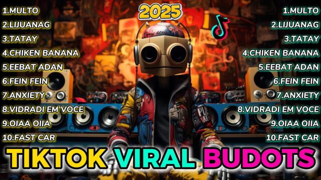NEW TIKTOK BUDOTS DANCE REMIX 2025 - TRENDING TIKTOK MASHUP NONSTOP NEW SONGS 2025 - DJ TONGZKIE