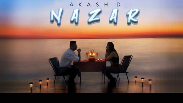AKASH D | NAZAR | OFFICIAL MUSIC VIDEO