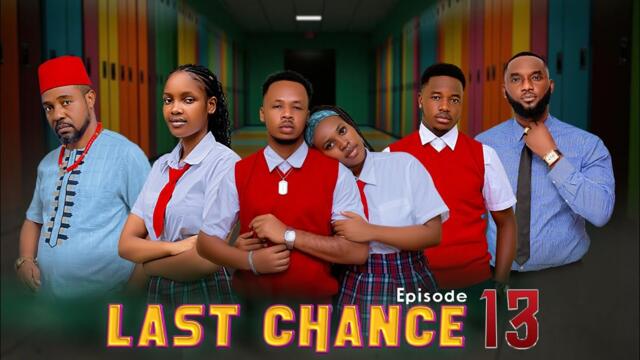 LAST CHANCE | 13 |