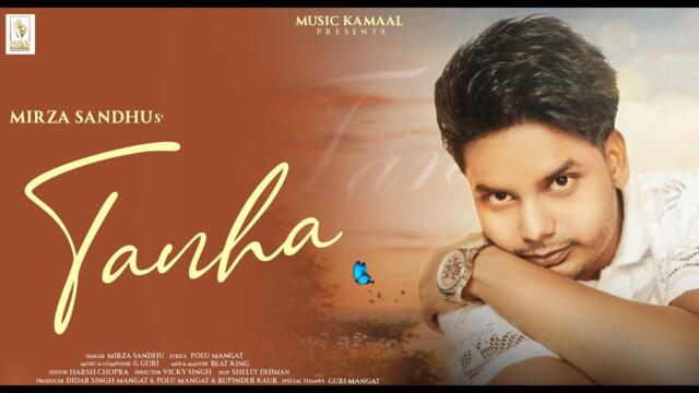Tanha (Official Video) Mirza Sandhu | G Guri | Polu Mangat | Beat King | New Punjabi Songs 2025