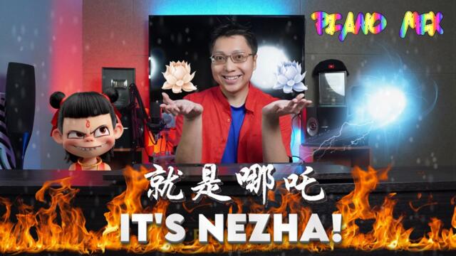 It's Nezha [就是哪吒] | Ray Mak Piano Mix