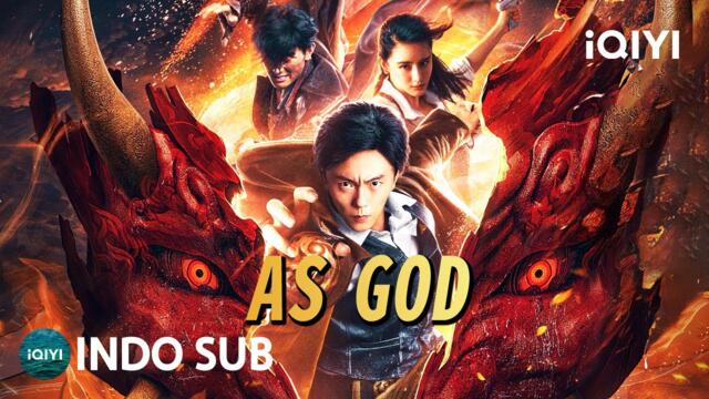 【INDO SUB】As God | Bela Diri/Aksi/Drama | iQIYI Film Tiongkok