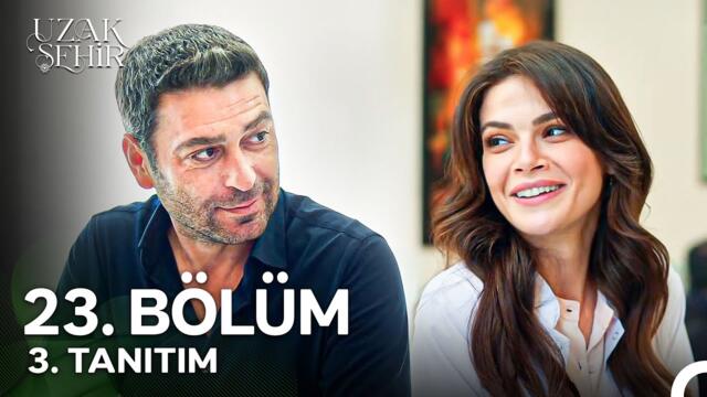 Uzak Şehir 23. Bölüm 3. Tanıtım | "Tam Gaz Hanımağa Olma Yolunda"