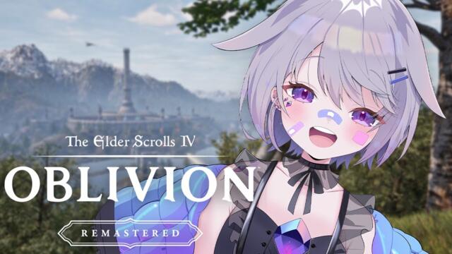 【The Elder Scrolls IV: Oblivion Remastered】OFF TO NEW LANDS! 2025-04-29 04:56