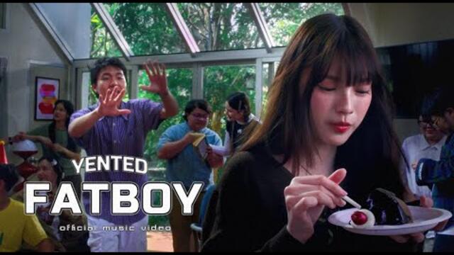 YENTED - เด็กอ้วน (Fat Boy) | [Official Music Video]