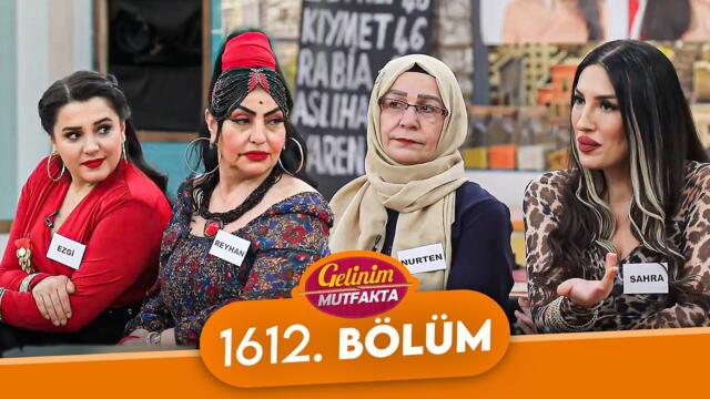 Gelinim Mutfakta 1612. Bölüm - 29 Nisan Salı