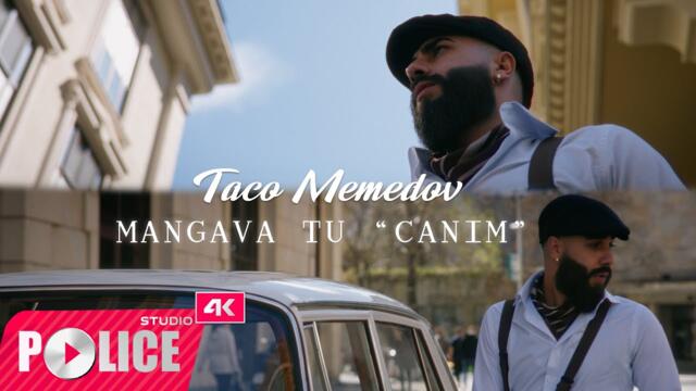 Taco Memedov || Mangava Tu "Canım" || NEW HITT 2025