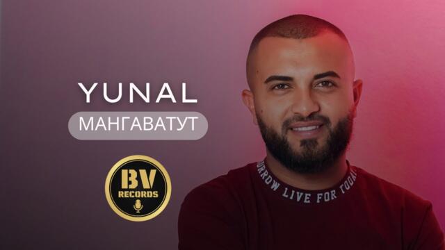 YUNAL - MANGAVA TUT / Юнал - Мангава Тут, 2023