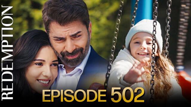 Esaret 502. Bölüm | Redemption Episode 502