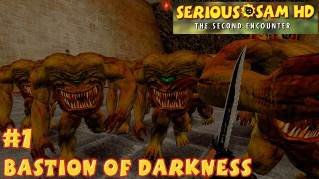 Serious Sam HD - Bastion of Darkness #1 - The Damned Tower