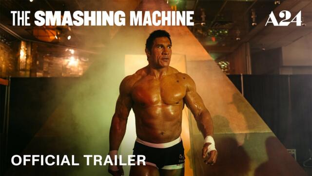 THE SMASHING MACHINE | Official Trailer