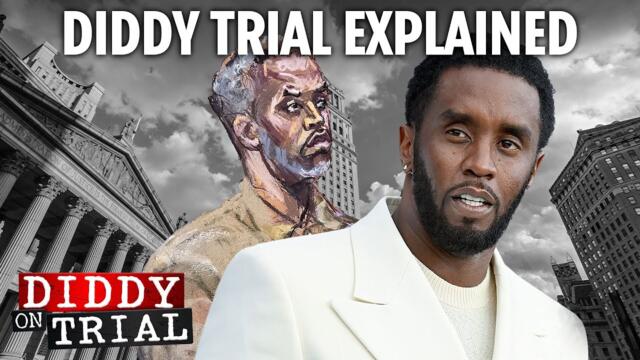 Diddy on Trial: Most damning evidence revealed and what to expect in sex trafficking trial