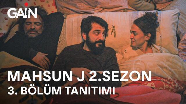 Mahsun J | 2. Sezon 3. Bölüm Tanıtımı | 2 Mayıs'ta GAİN'de!🎈