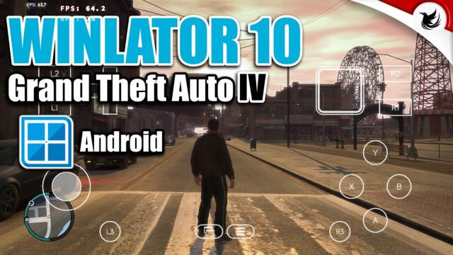 GTA IV - WINLATOR 10 Android | Snapdragon 870 Settings Gameplay