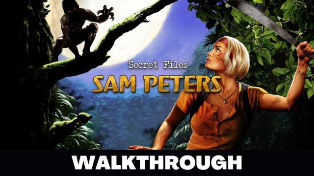 SECRET FILES: SAM PETERS - Full Game Walkthrough No Commentary Gameplay
