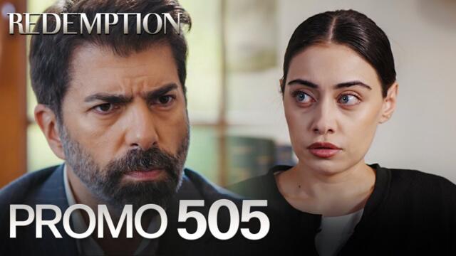 Esaret 505. Bölüm Fragmanı | Redemption Episode 505 Promo