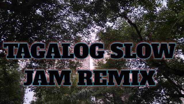 TAGALOG SLOW JAM REMIX/FOUNTAIN