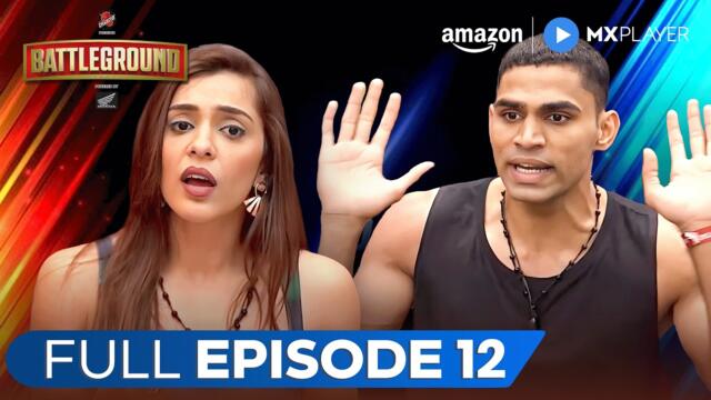 Battleground Full Episode 12 - Battleground Ka Sher Kaun? ft. Raja Yadav | Amazon MX Player
