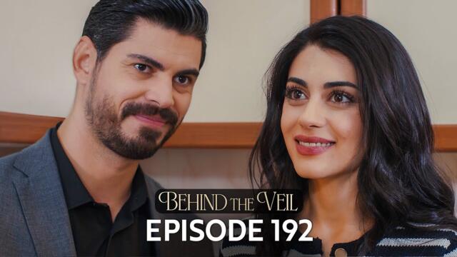 Gelin 192.Bölüm | Behind the Veil Episode 192