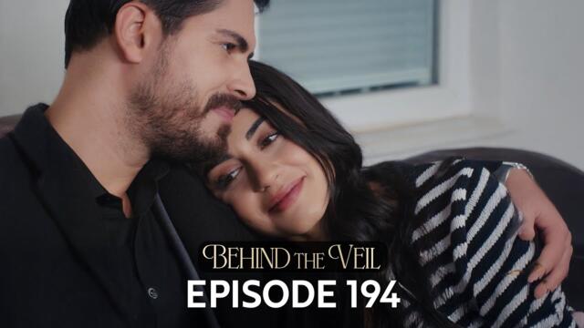 Gelin 194.Bölüm | Behind the Veil Episode 194